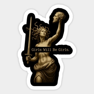 Girls - Will - Be - Girls – Patriotic Feminist 4th of July Sticker
